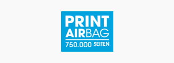Drucken Airbag-Logo, Druckvolumen 750.000 Seiten