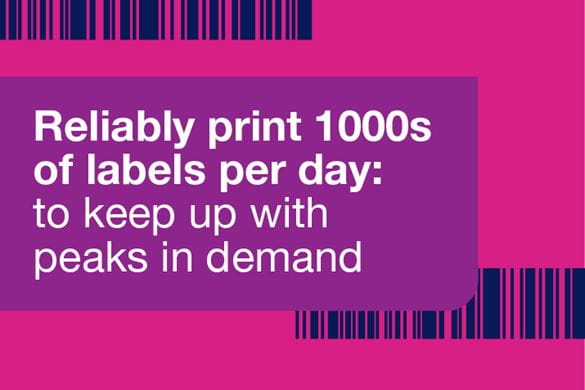 A crimson barcode graphic with the title 'Reliably print 1000s of labels per day: to keep up with peaks in demand'