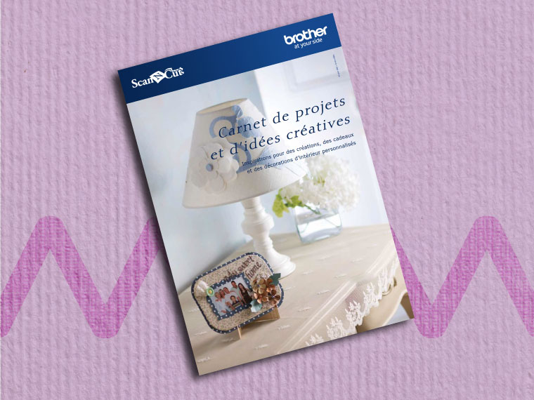 Livret de creations artisannales ScanNCut